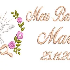 MATRIZ DE BORDADO MEU BATIZADO FLORES